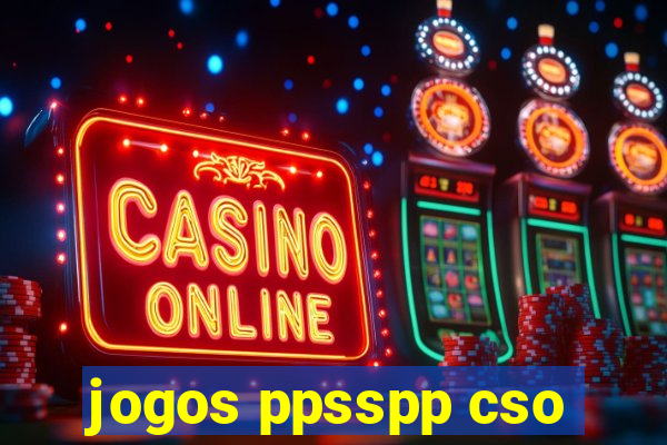 jogos ppsspp cso