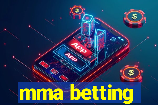 mma betting