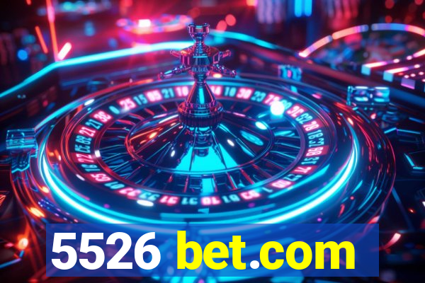 5526 bet.com