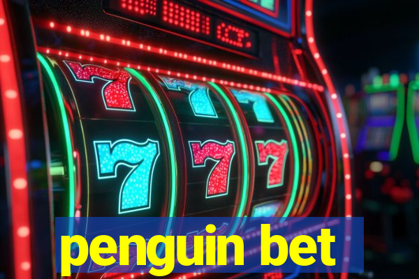 penguin bet