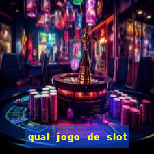 qual jogo de slot paga mais