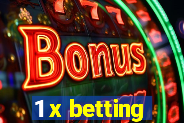 1 x betting