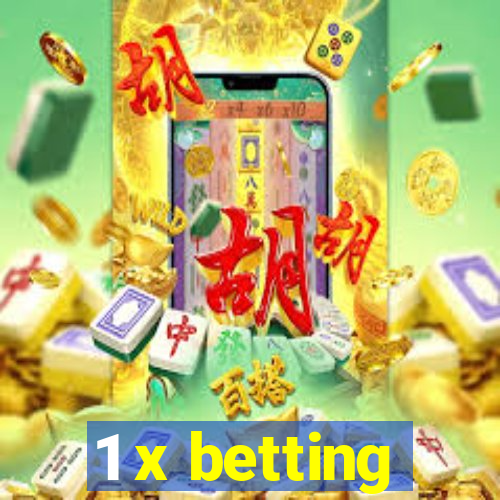 1 x betting