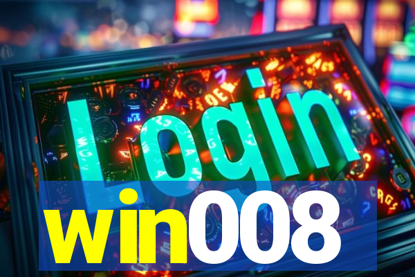 win008