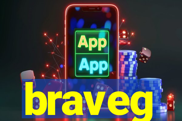 braveg