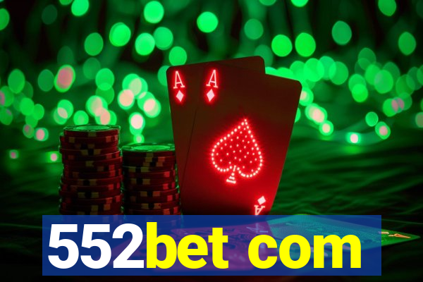 552bet com