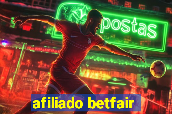 afiliado betfair