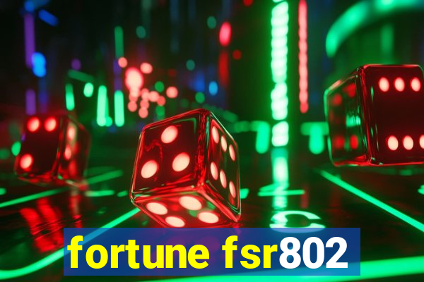 fortune fsr802