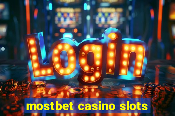 mostbet casino slots