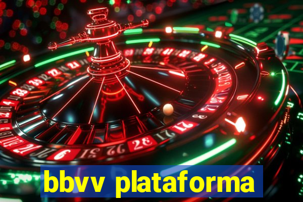 bbvv plataforma