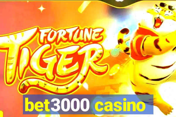 bet3000 casino