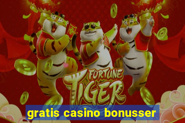 gratis casino bonusser