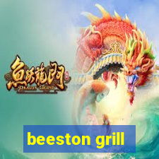 beeston grill