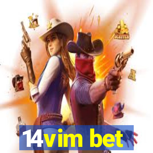 14vim bet