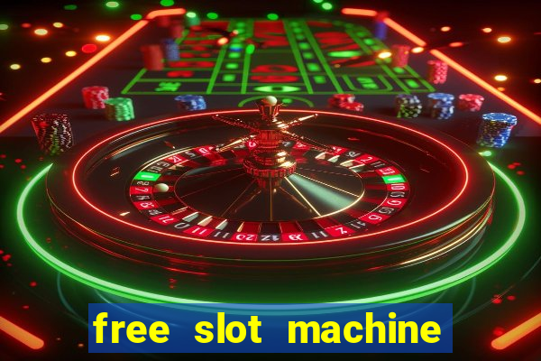 free slot machine with bonus