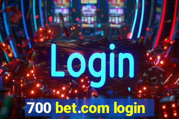 700 bet.com login