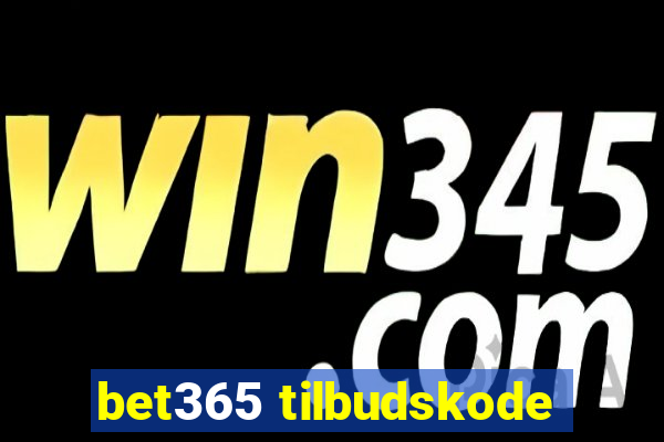 bet365 tilbudskode