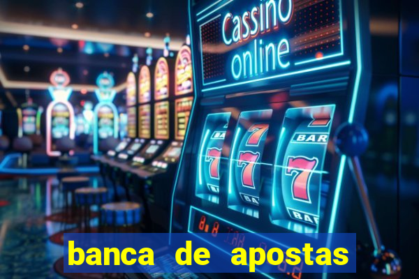 banca de apostas de futebol