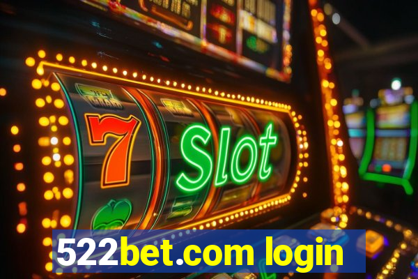 522bet.com login