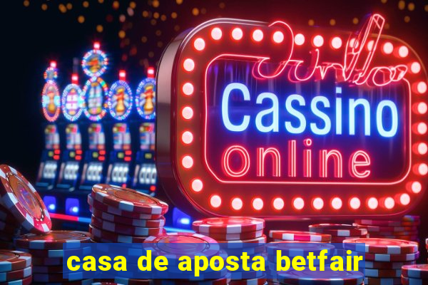 casa de aposta betfair