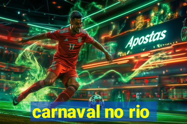 carnaval no rio