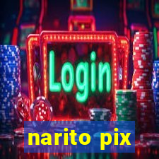 narito pix