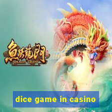 dice game in casino