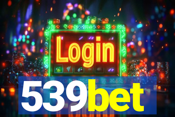 539bet