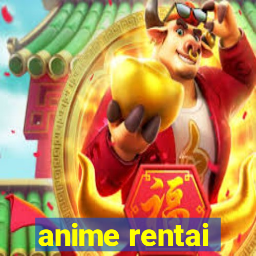 anime rentai