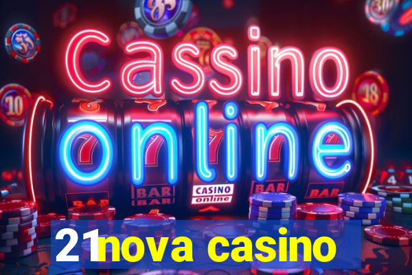 21nova casino