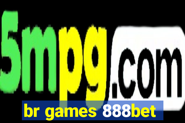 br games 888bet