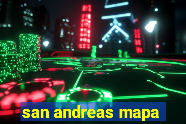 san andreas mapa