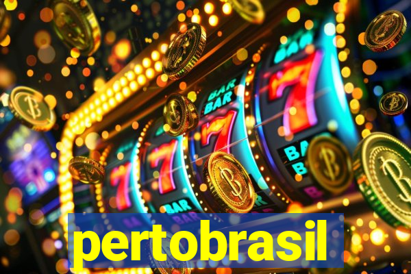 pertobrasil