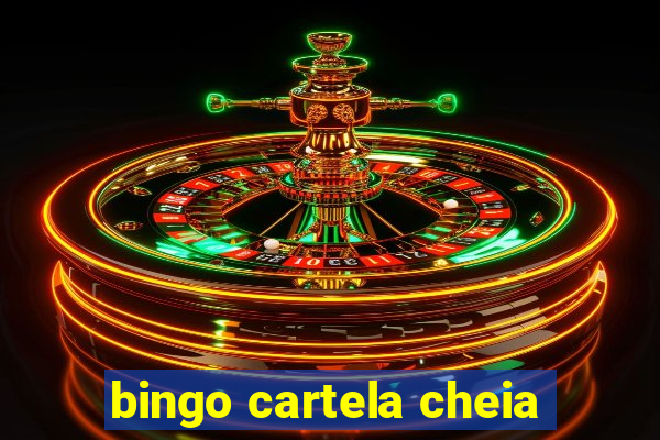 bingo cartela cheia