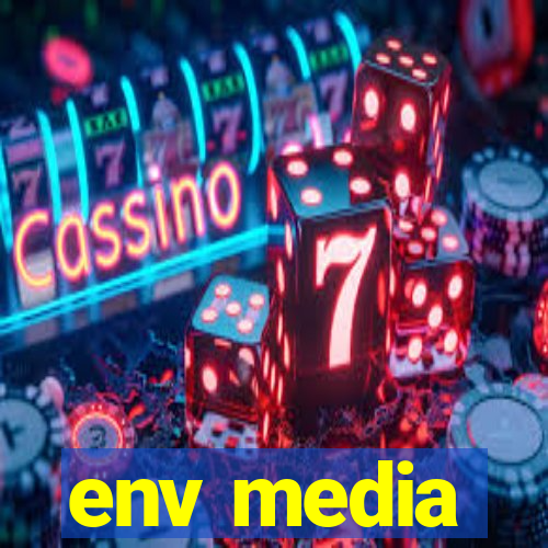 env media