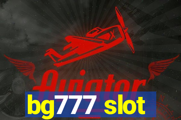 bg777 slot