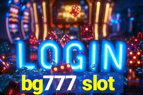 bg777 slot