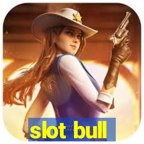 slot bull