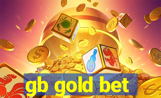 gb gold bet