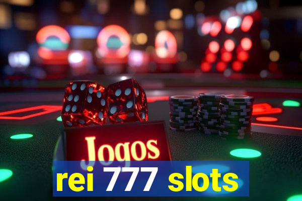 rei 777 slots