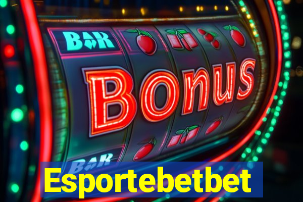 Esportebetbet