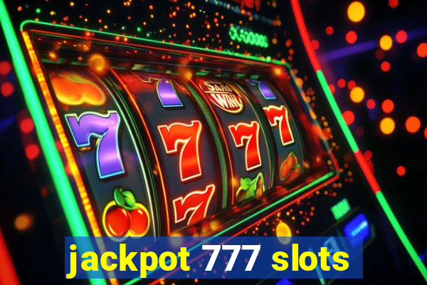 jackpot 777 slots