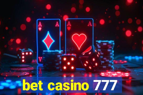 bet casino 777