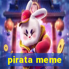 pirata meme