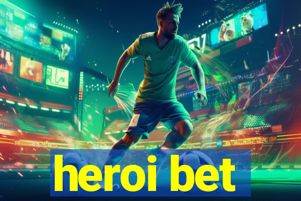 heroi bet