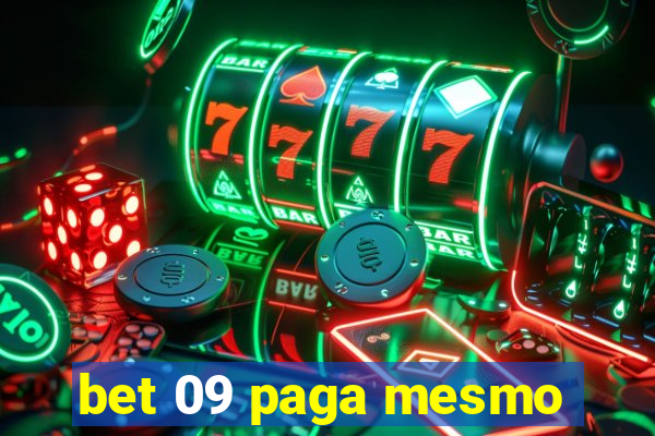 bet 09 paga mesmo