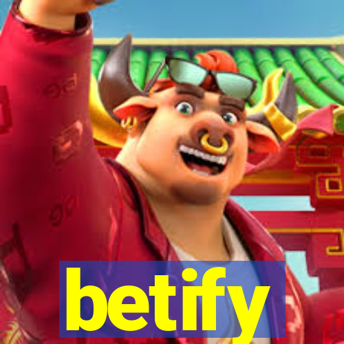 betify