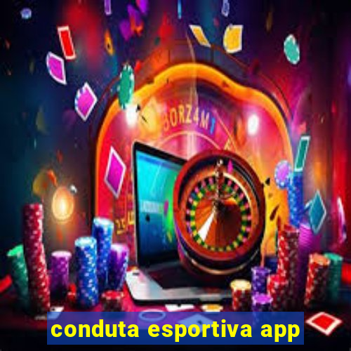 conduta esportiva app