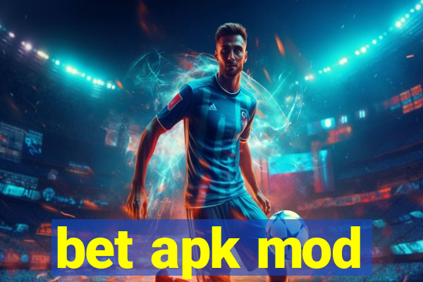 bet apk mod