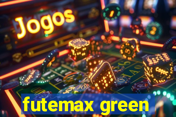 futemax green